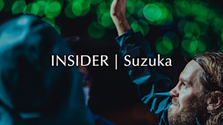 INSIDER | Suzuka